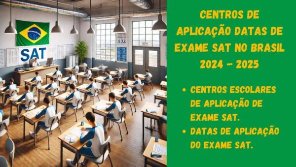 Centros de aplicação do exame SAT no Brasil 2024